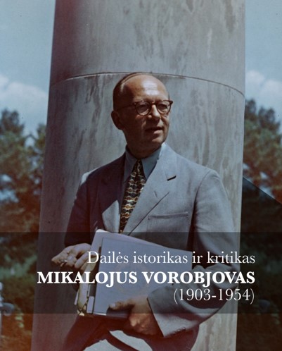 II-asis pokalbių ciklo „Vilniaus istorijos etiudai“ susitikimas: Mikalojus Vorobjovas