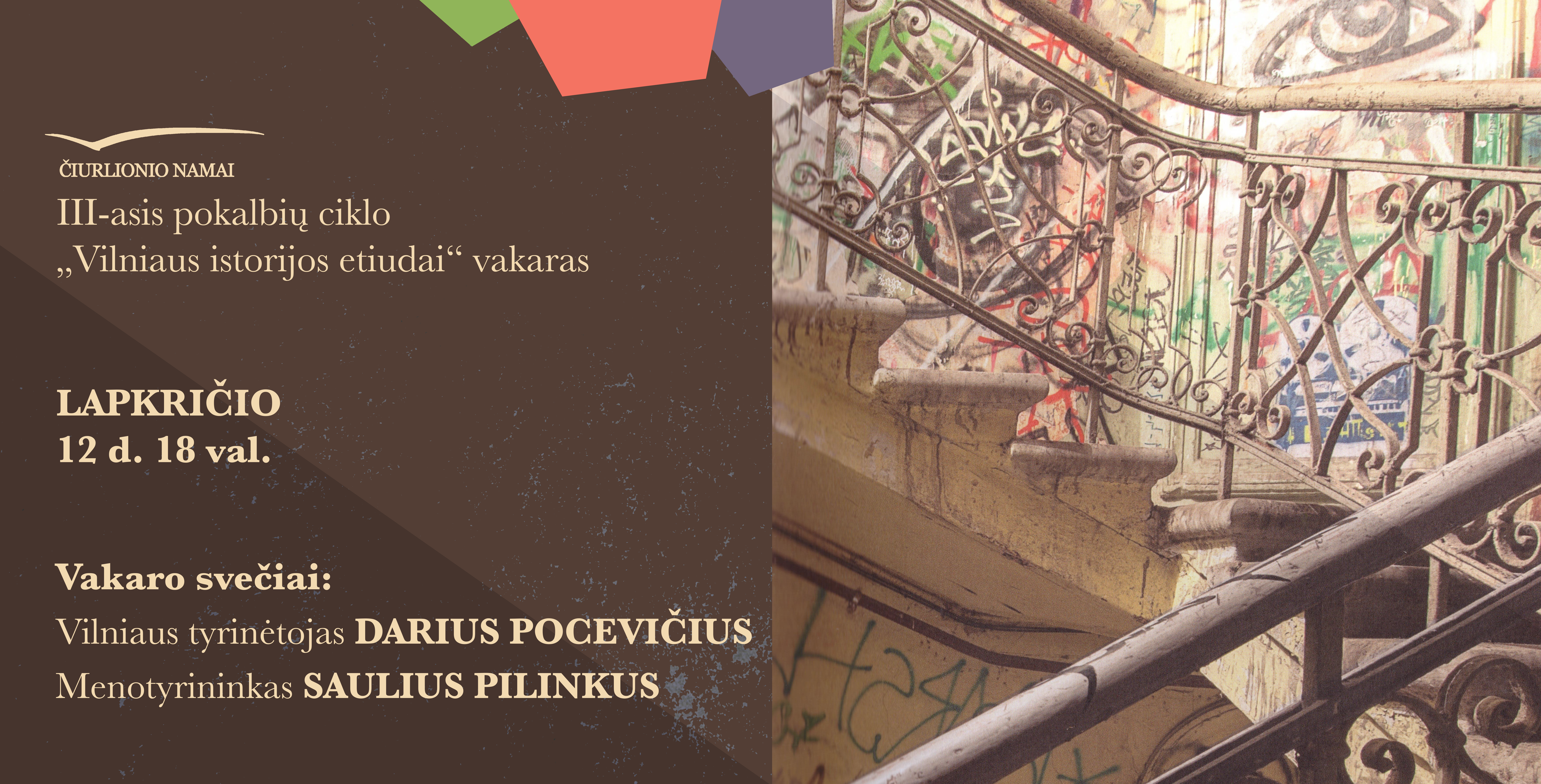 Pokalbis apie Vilniaus istorijos reliktus