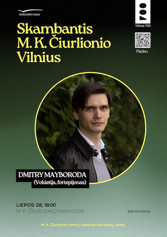 Pianisto DMITRY MAYBORODA (Vokietija) pasirodymai Druskininkuose ir Vilniuje
