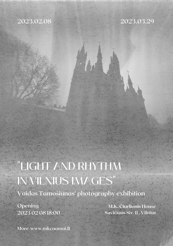 Exhibition “Light and Rhythm in the Images of Vilnius”