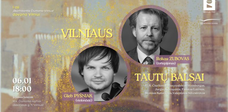 „Vilniaus tautų balsai“: Gleb Pyšniak (violončelė), Rokas Zubovas (fortepijonas)