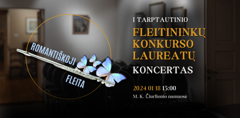 I tarptautinio fleitininkų konkurso „Romantiškoji fleita“ laureatų koncertas