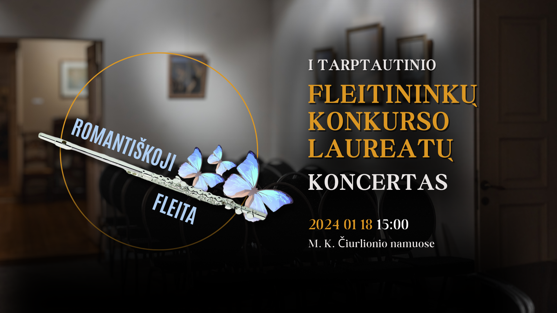 I tarptautinio fleitininkų konkurso „Romantiškoji fleita“ laureatų koncertas