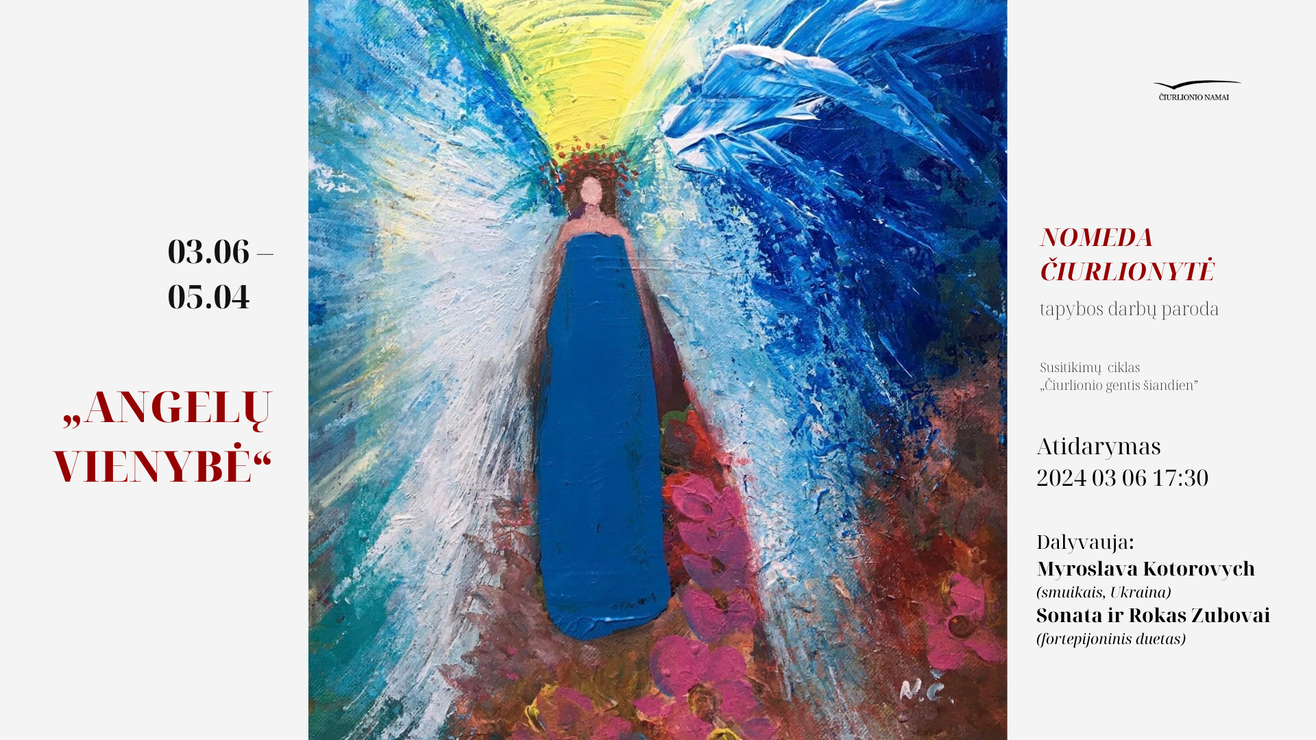 Nomedos Čiurlionytės tapybos darbų paroda „Angelų vienybė“