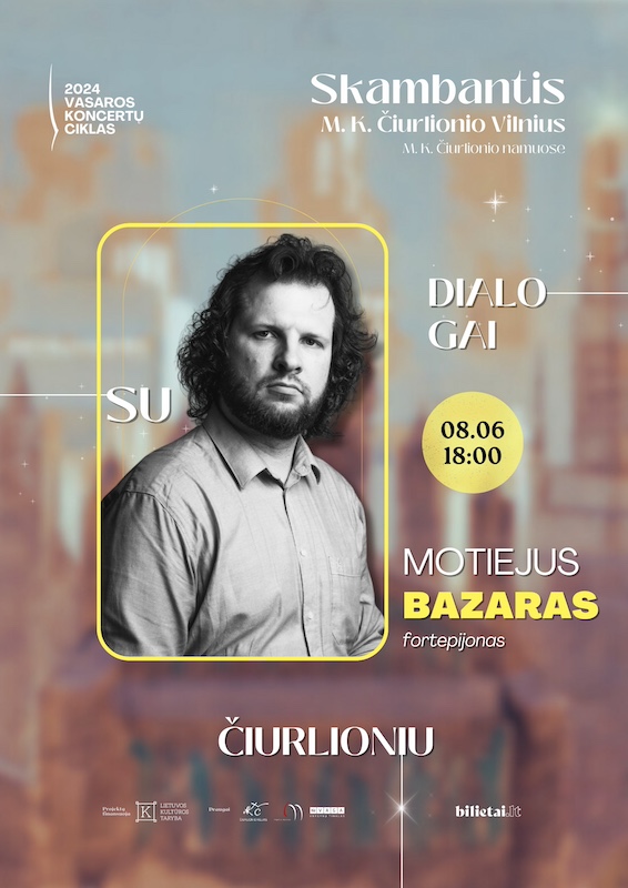 Dialogai su Čiurlioniu | Motiejus Barazas