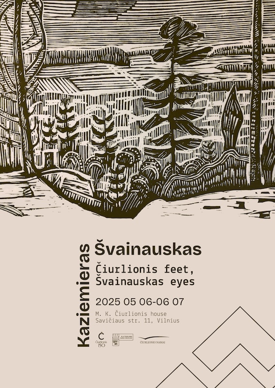 Exhibition of graphic works by Kazimieras Švainauskas “Čiurlionis feet, Švainauskas eyes”