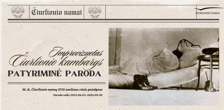 Patyriminė paroda „Improvizuotas Čiurlionio kambarys“ | M. K. Čiurlionio namų rūsyje