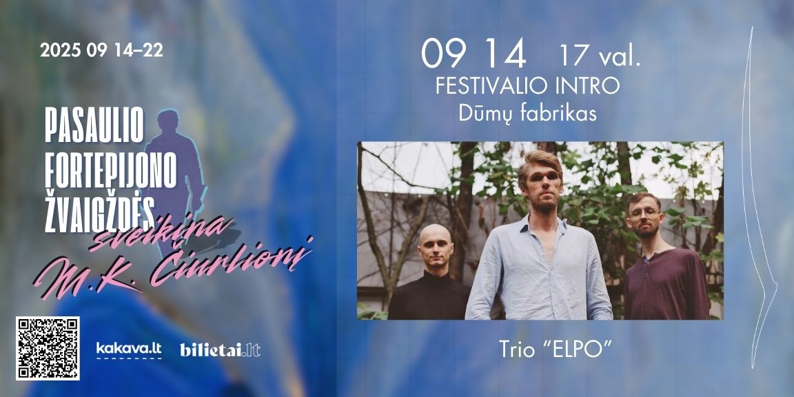 Festivalio „Pasaulio fortepijono žvaigždės sveikina Čiurlionį“ intro koncertas „Svajoti su Čiurlioniu“