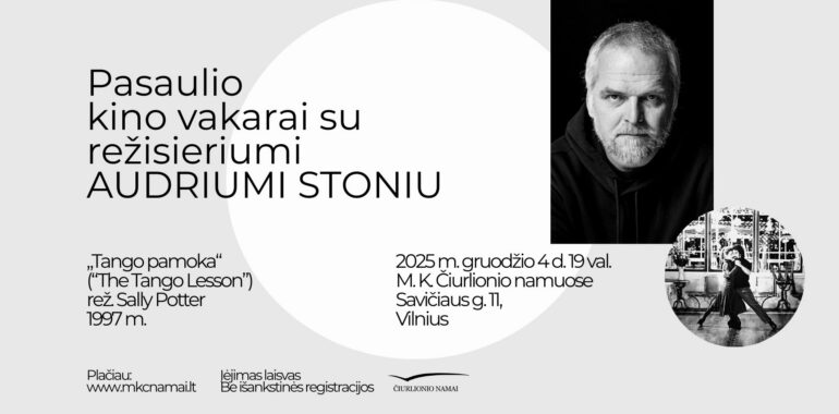 Kino vakaras su režisieriumi Audriumi Stoniu