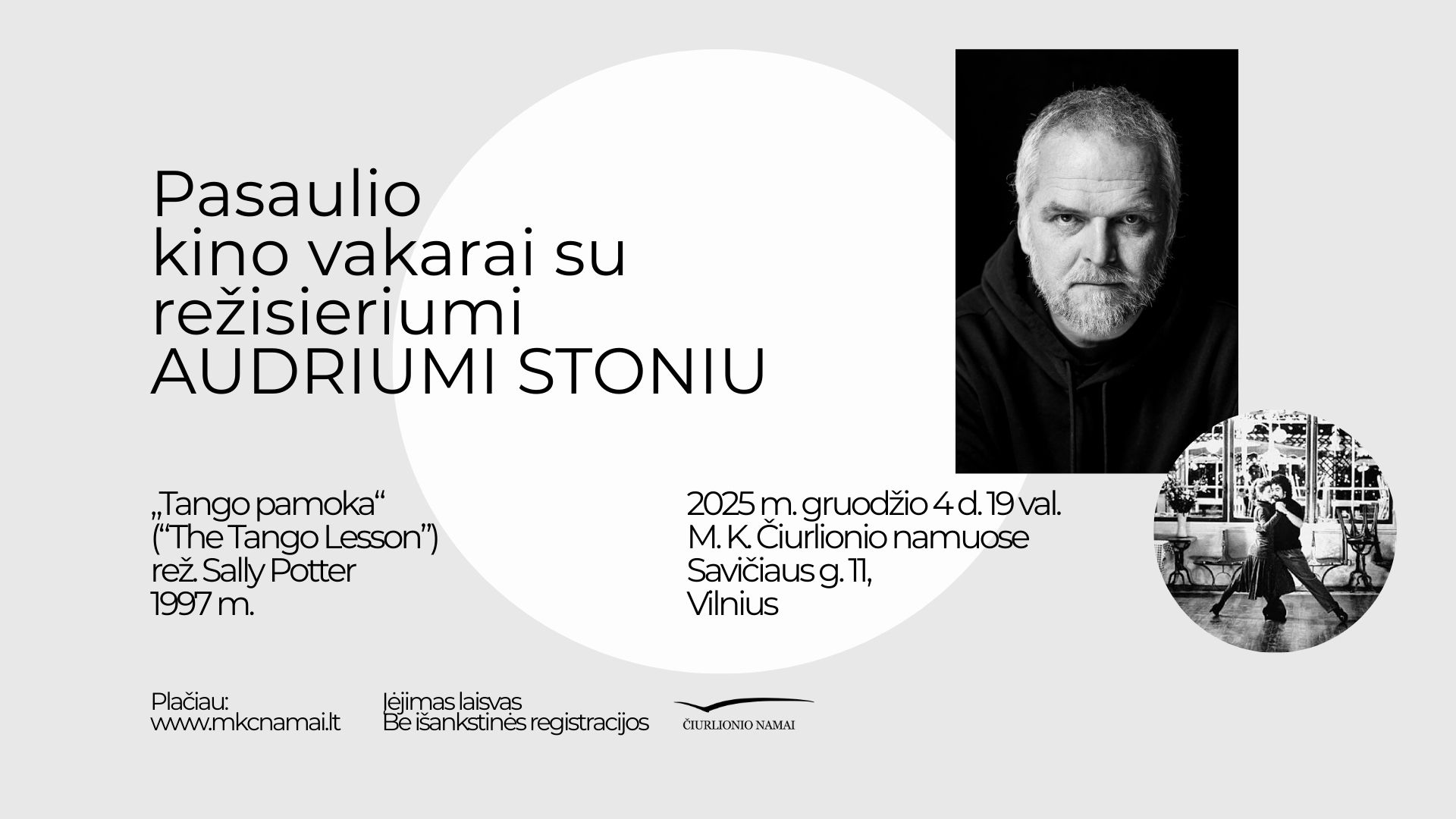 Kino vakaras su režisieriumi Audriumi Stoniu